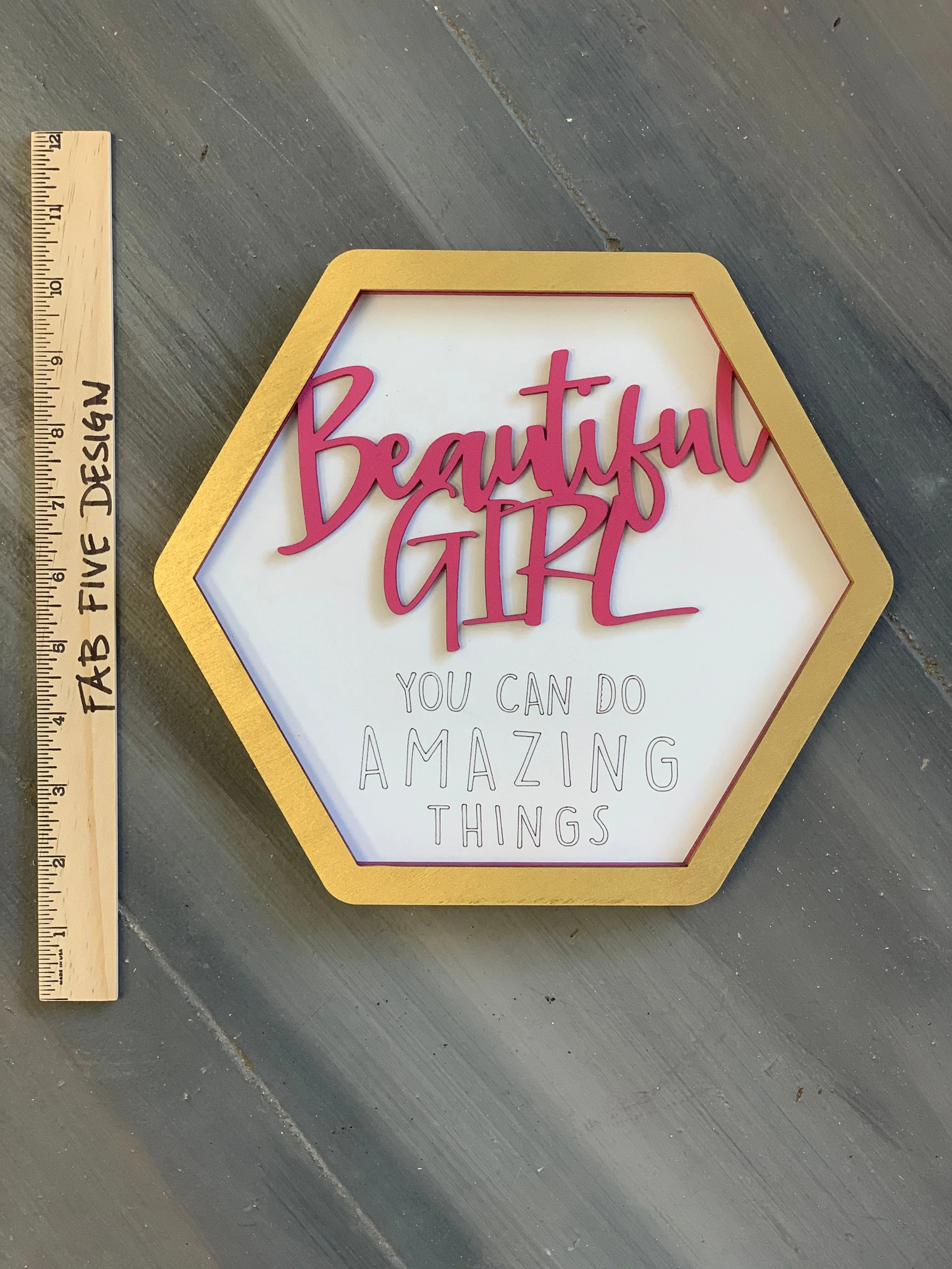 Layered Sign: Beautiful Girl You Can Do Amazing Things SVG File Laser Glowforge